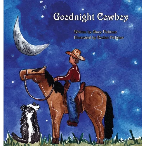 Goodnight Cowboy - Hardcover