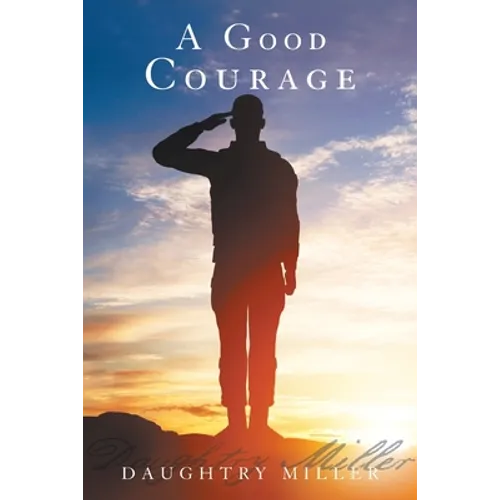 A Good Courage - Paperback