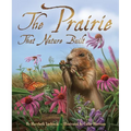 The Prairie That Nature Built - Paperback