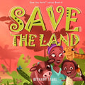Save the Land - Paperback