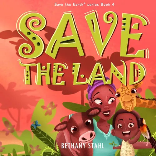 Save the Land - Paperback