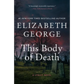 This Body of Death: A Lynley Novel - Paperback