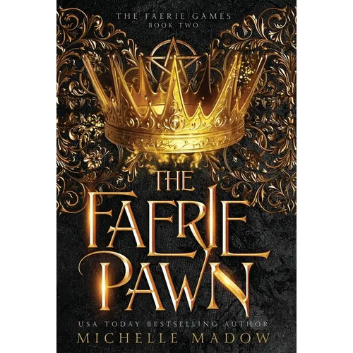 The Faerie Pawn - Hardcover