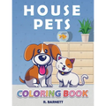 House Pets: Pet Coloring Book for Kids - Paperback