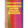Arguments Within English Marxism - Paperback
