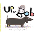 Up on Bob - Hardcover