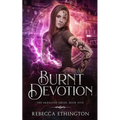 Burnt Devotion - Paperback