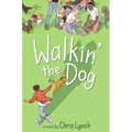 Walkin' the Dog - Hardcover