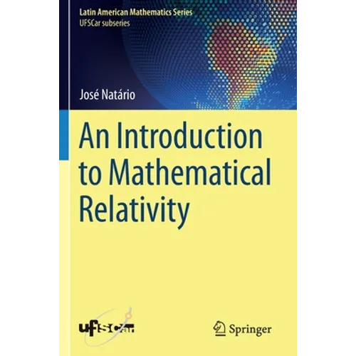 An Introduction to Mathematical Relativity - Paperback