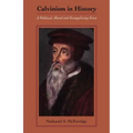 Calvinism in History - Paperback