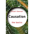 Causation: The Basics - Paperback