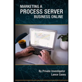 Marketing A Process Server Business Online