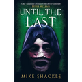 Until the Last: Book Three - Paperback