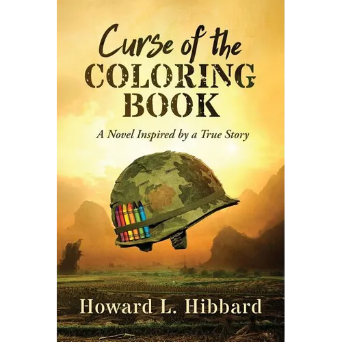 Curse of the Coloring Book: A Novel Inspired by a True Story