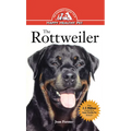 Rottweiler: An Owner's Guide to a Happy Healthy Pet - Hardcover