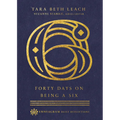 Forty Days on Being a Six - Hardcover