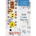 Still Come Home - Hardcover