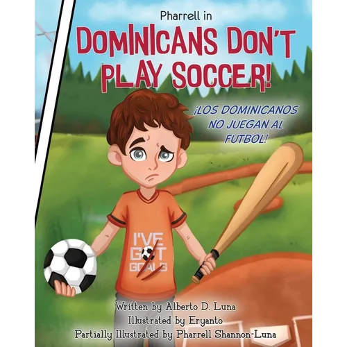 Dominicans Don't Play Soccer! - Paperback