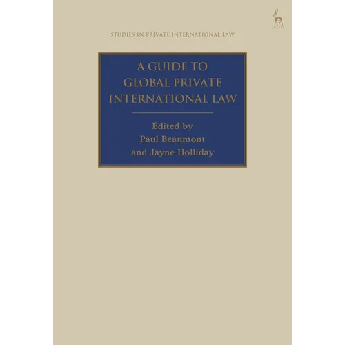 A Guide to Global Private International Law - Paperback