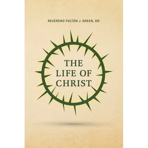 The Life of Christ - Paperback