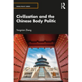 Civilization and the Chinese Body Politic - Paperback