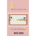 Reflections on Dominion Devotional - Hardcover