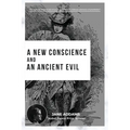 A New Conscience and an Ancient Evil: Nobel Peace Prize Winner - Paperback