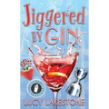Jiggered by Gin - Hardcover