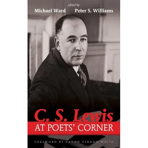 C. S. Lewis at Poets' Corner - Hardcover