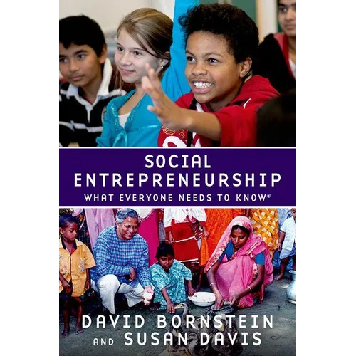 Social Entrepreneurship: What Everyone Needs to Know(r) - Paperback