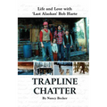 Trapline Chatter - Paperback