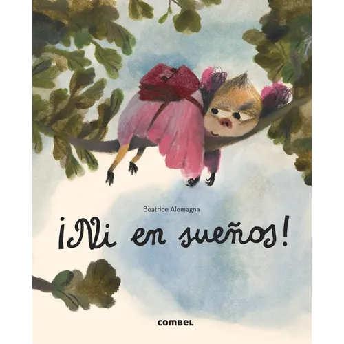 ¡Ni En Sueños! - Hardcover