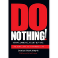 Do Nothing! - Paperback