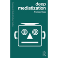 Deep Mediatization - Paperback