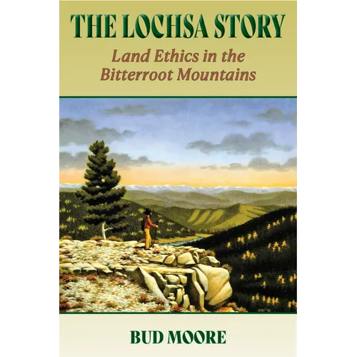 The Lochsa Story