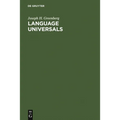 Language Universals: With Special Reference to Feature Hierarchies - Hardcover