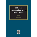 History of Pendleton County, West Virginia