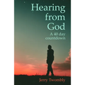 Hearing from God: 40 Day Countdown - Paperback