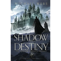 Shadow of Destiny - Paperback