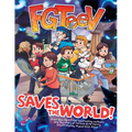 Fgteev Saves the World!: A Graphic Novel - Hardcover