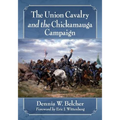 The Union Cavalry and the Chickamauga Campaign