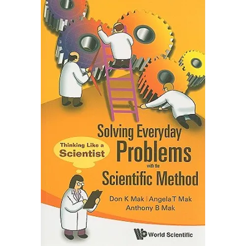 Solving Everyday Problems with the Sci.. - Paperback