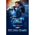 Fragile Gods: Loki's Wolves - Paperback