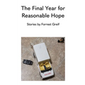 The Final Year for Reasonable Hope - Paperback