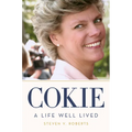 Cokie: A Life Well Lived - Hardcover