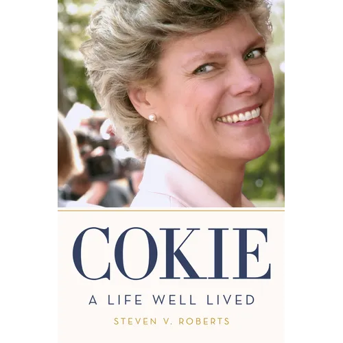 Cokie: A Life Well Lived - Hardcover