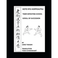 Koto Ryu Koppojutsu: Soden No Maki - Paperback
