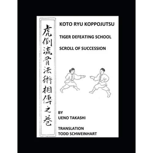 Koto Ryu Koppojutsu: Soden No Maki - Paperback
