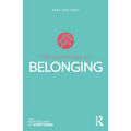 The Psychology of Belonging - Paperback