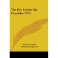 The Boy Scouts On Crusade (1917)